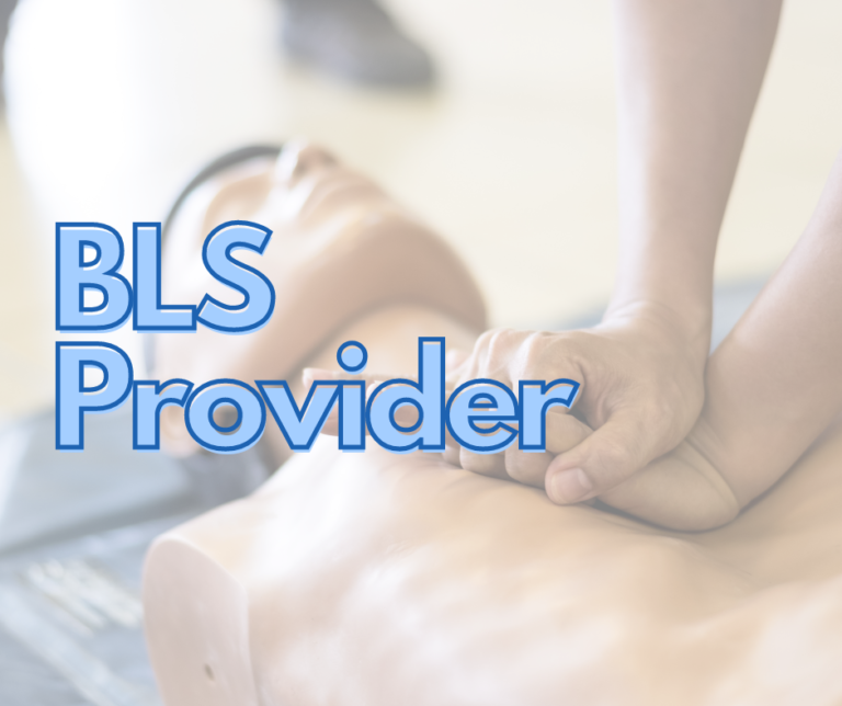 BLS Provider – CPR for Healthcare Professionals