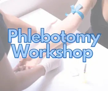 Phlebotomy Workshop